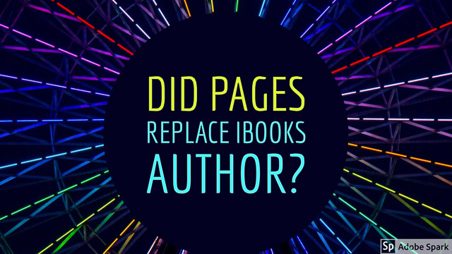 Did Pages replace iBooks Author